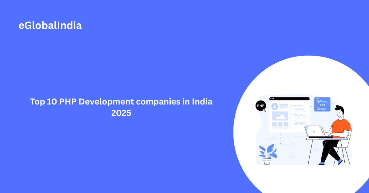 Top 10 PHP Development companies in India 2026